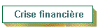 Crise financi�re