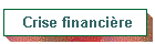 Crise financi�re