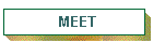 MEET