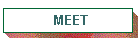 MEET