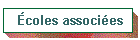 �coles associ�es