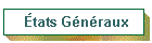 �tats G�n�raux